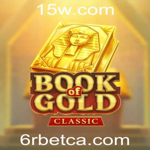 Descubra a Emoção do Jogo 'BookOfGoldClassic' na 6Rbet