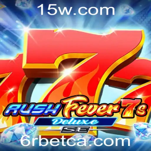 Descubra o Fascinante Mundo de RushFever7sDeluxeSE com 6Rbet